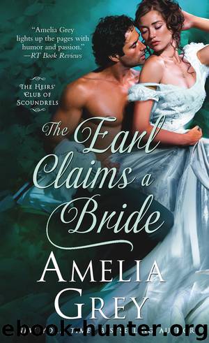 The Earl Claims a Bride by Amelia Grey