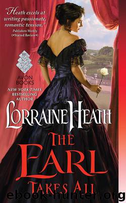 The Earl Takes All by Lorraine Heath
