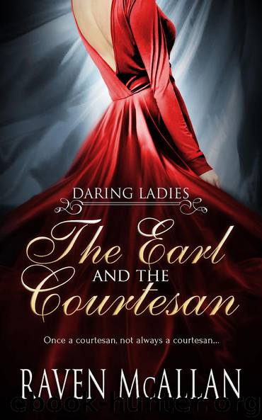 The Earl and the Courtesan by Raven McAllan