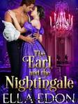 The Earl and the Nightingale by Ella Edon