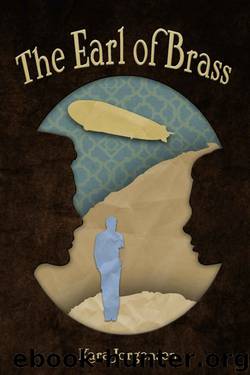 The Earl of Brass (The Ingenious Mechanical Devices Book 1) by Kara Jorgensen