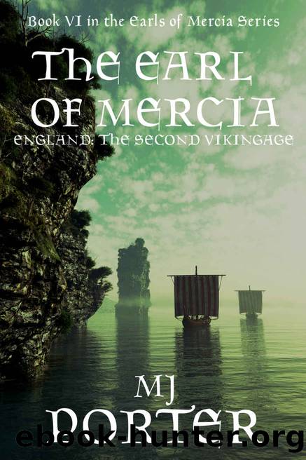 The Earl of Mercia by M J Porter
