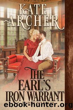 The Earl's Iron Warrant (The Duke's Pact Book 6) by Kate Archer