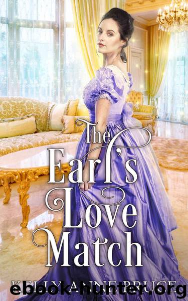 The Earl's Love Match: A Sweet Regency Romance by Kelly Anne Bruce