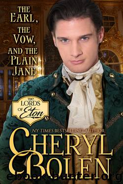 The Earl, the Vow, and the Plain Jane by Cheryl Bolen