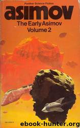The Early Asimov Volume 2 (Panther Science Fiction) by Isaac Asimov
