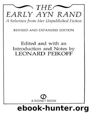 The Early Ayn Rand by Ayn Rand