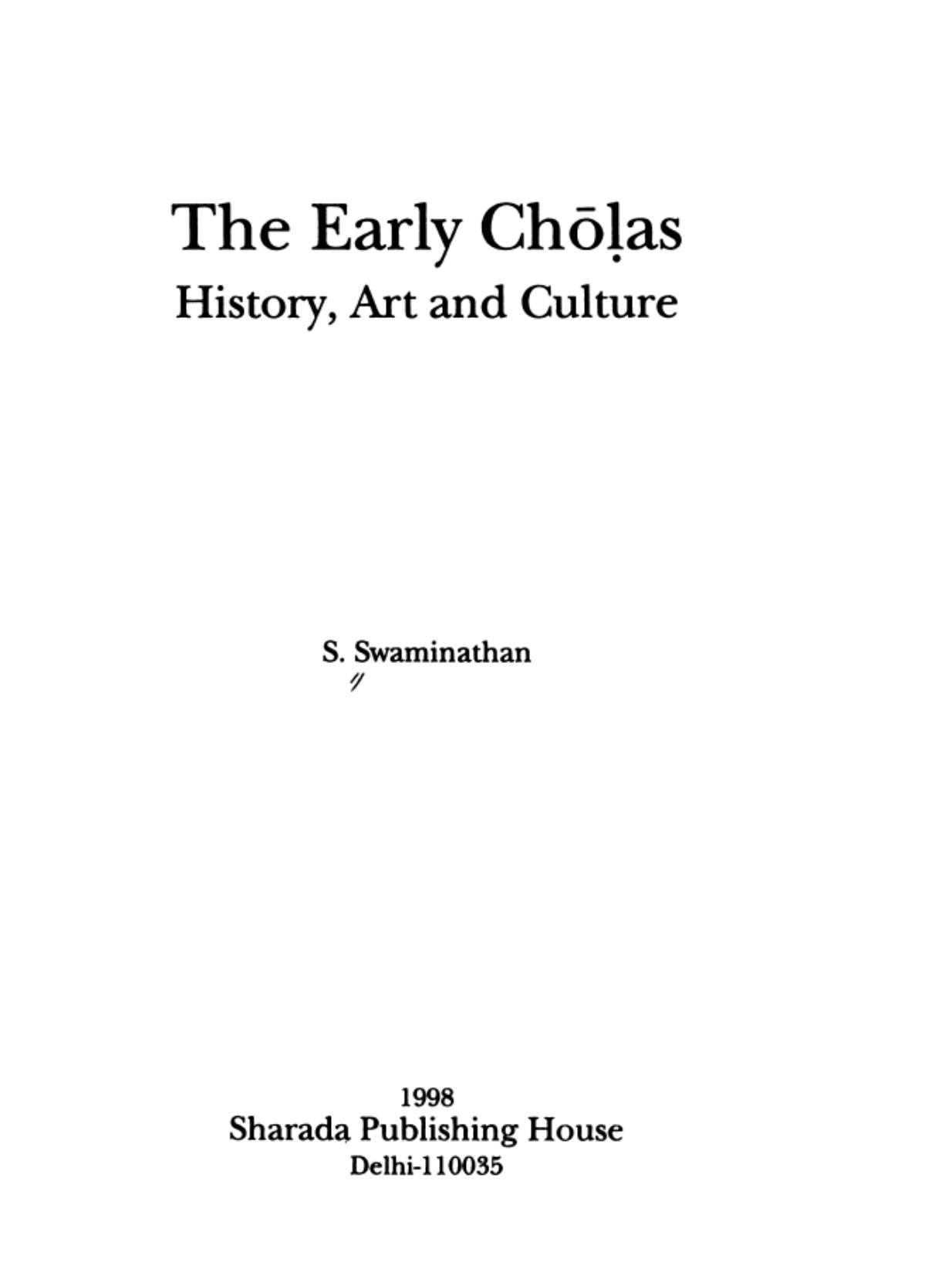 The Early ChÅá¸·as: History, Art, and Culture by S. Swaminathan
