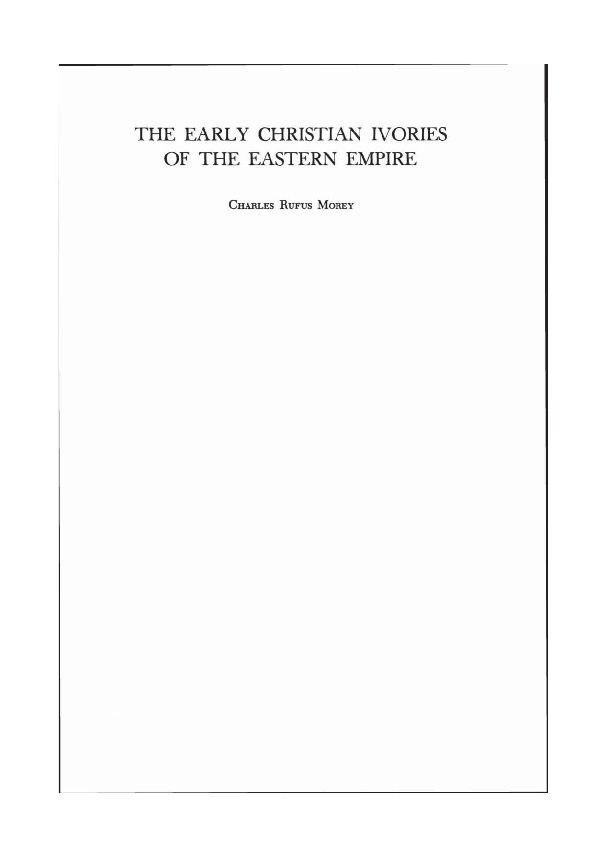 The Early Christian Ivories of the Eastern Empire.pdf by e r d o g a n