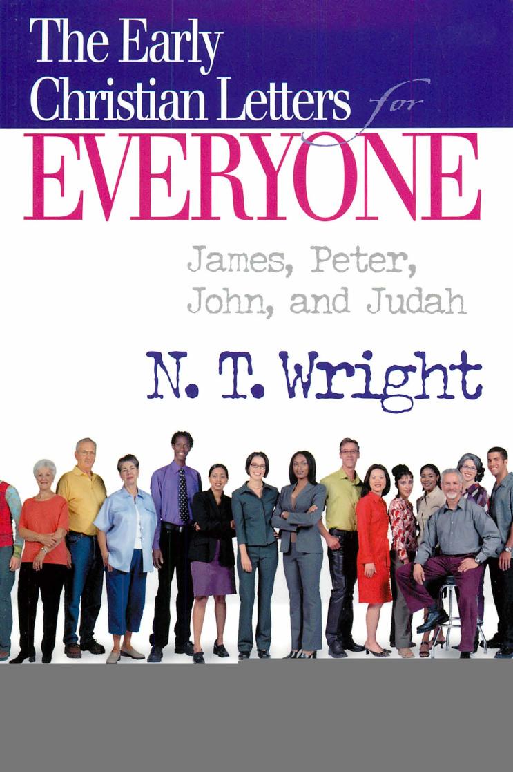 The Early Christian Letters for Everyone by N. T. Wright