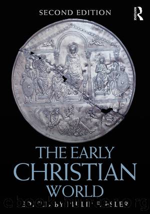 The Early Christian World by Esler Philip Francis