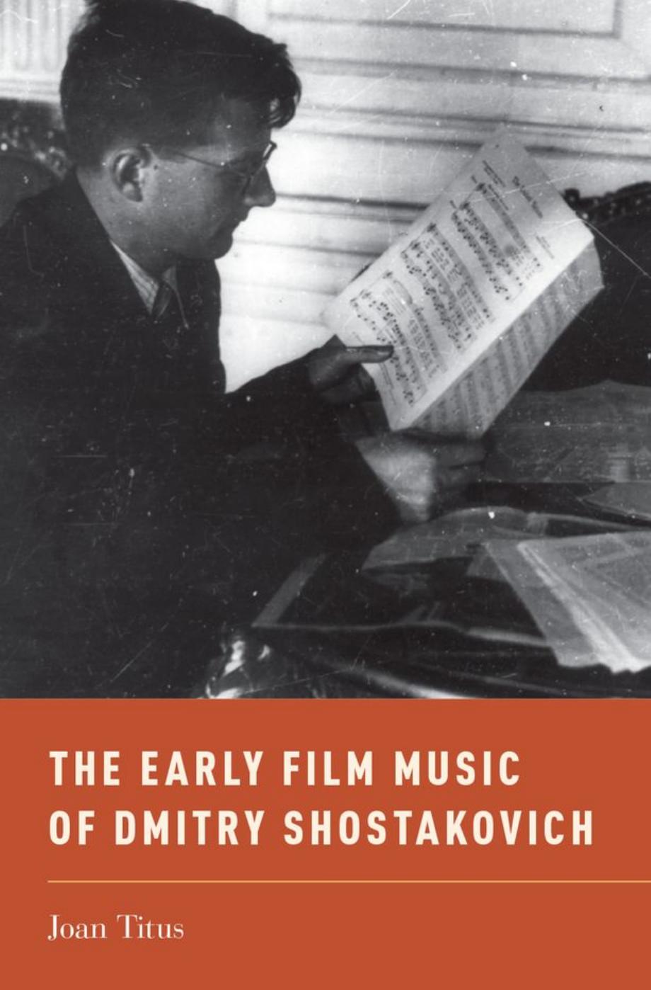 The Early Film Music of Dmitry Shostakovich by Unknow
