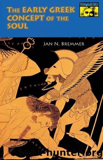 The Early Greek Concept of the Soul by Bremmer Jan;