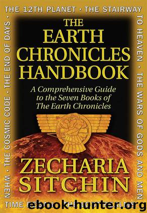 The Earth Chronicles Handbook by Zecharia Sitchin