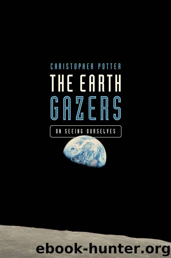 The Earth Gazers by Christopher Potter