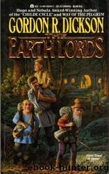 The Earth Lords by Dickson Gordon R