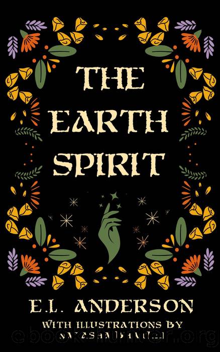 The Earth Spirit by E.L. Anderson