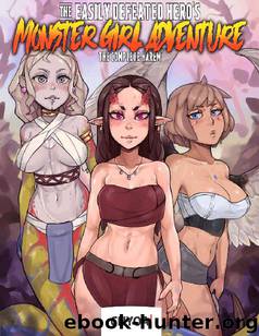 The Easily Defeated Hero's Monster Girl Adventure: The Complete Harem Collection by Amanda Clover