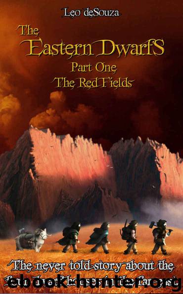 The Eastern Dwarfs: Part One - The Red Fields by deSouza Leo
