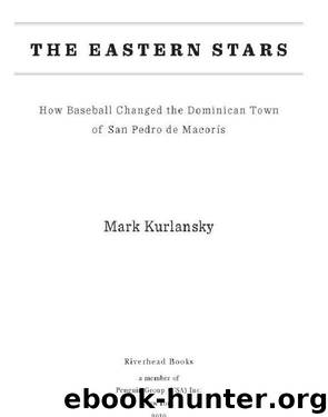 The Eastern Stars by Mark Kurlansky