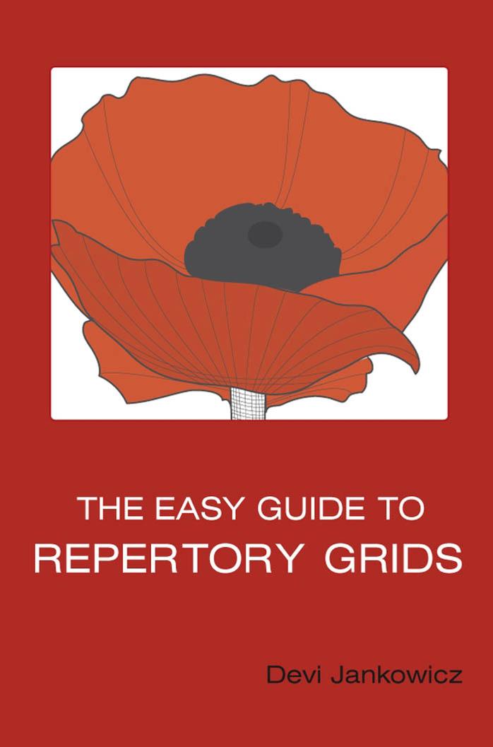 The Easy Guide to Repertory Grids by Devi Jankowicz