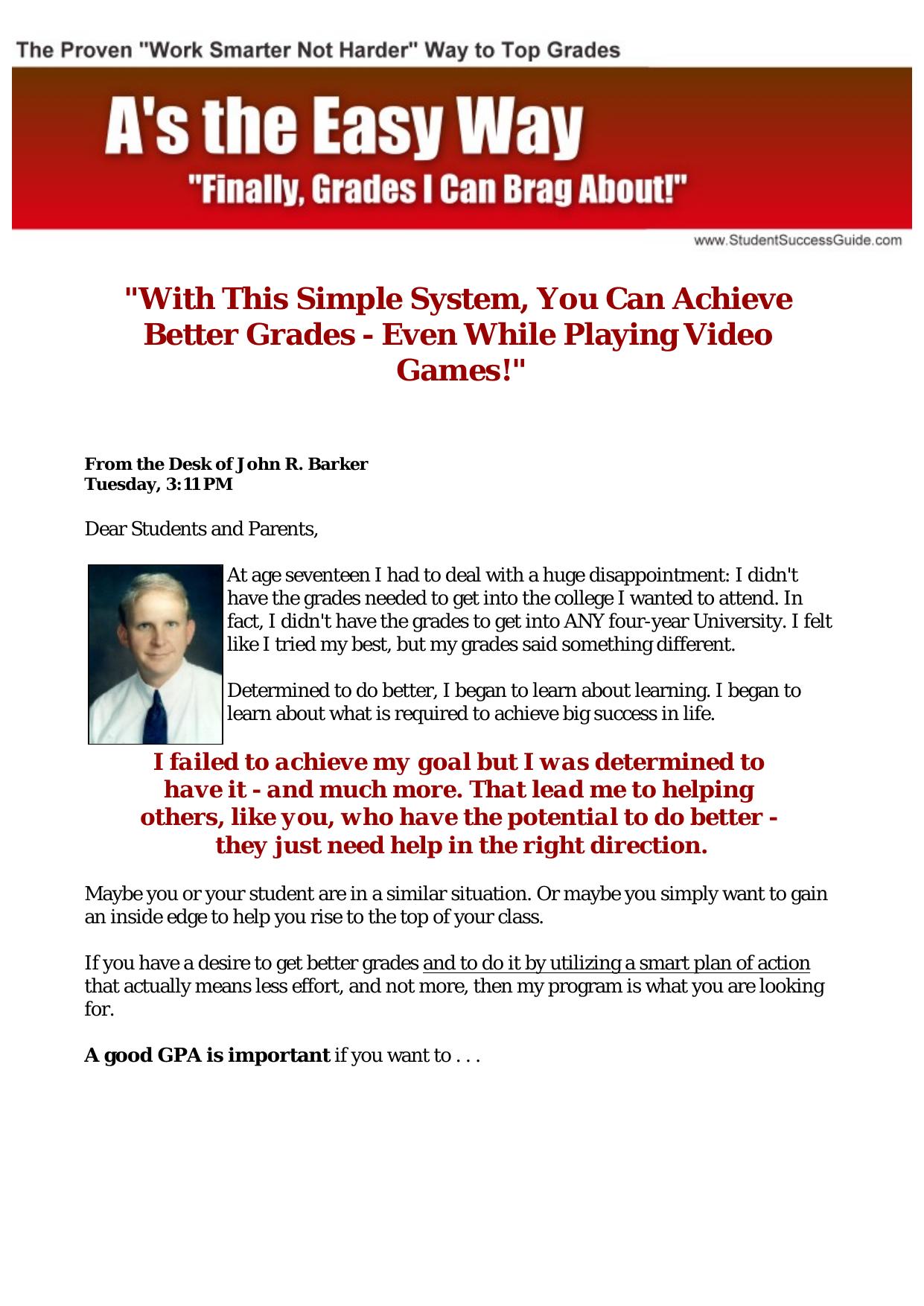 The Easy Way To Get Better Grades. by Best of Kuszter's Collection