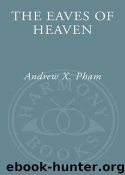 The Eaves of Heaven by Andrew X. Pham