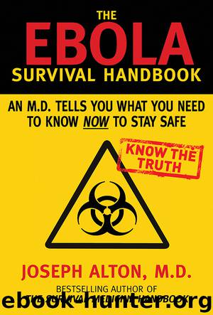 The Ebola Survival Handbook by Joseph Alton