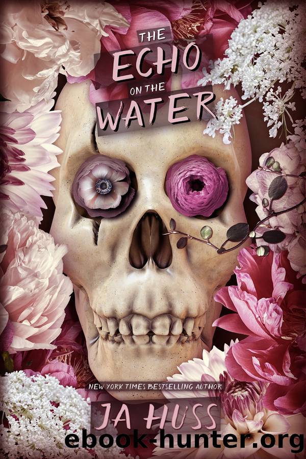 The Echo on the Water (Sacred Trinity Book 2) by JA Huss