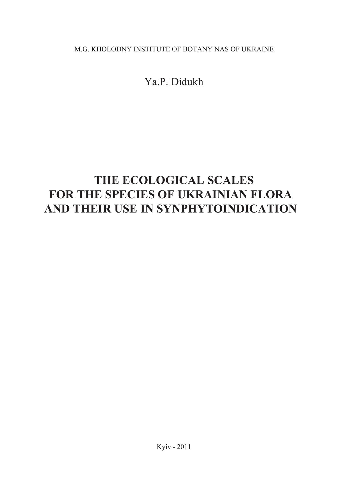 The Ecological Scales for the Species of Ukrainian Flora and Their Use in Synphytoindication by Didukh Ya.P