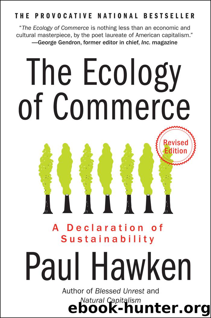 The Ecology of Commerce Revised Edition by Paul Hawken