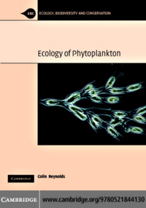 The Ecology of Phytoplankton by Reynolds C. S.;