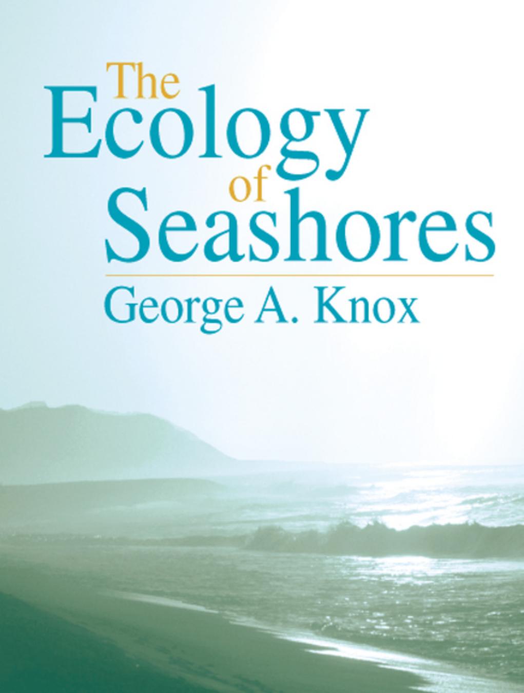 The Ecology of Seashores by George A. Knox