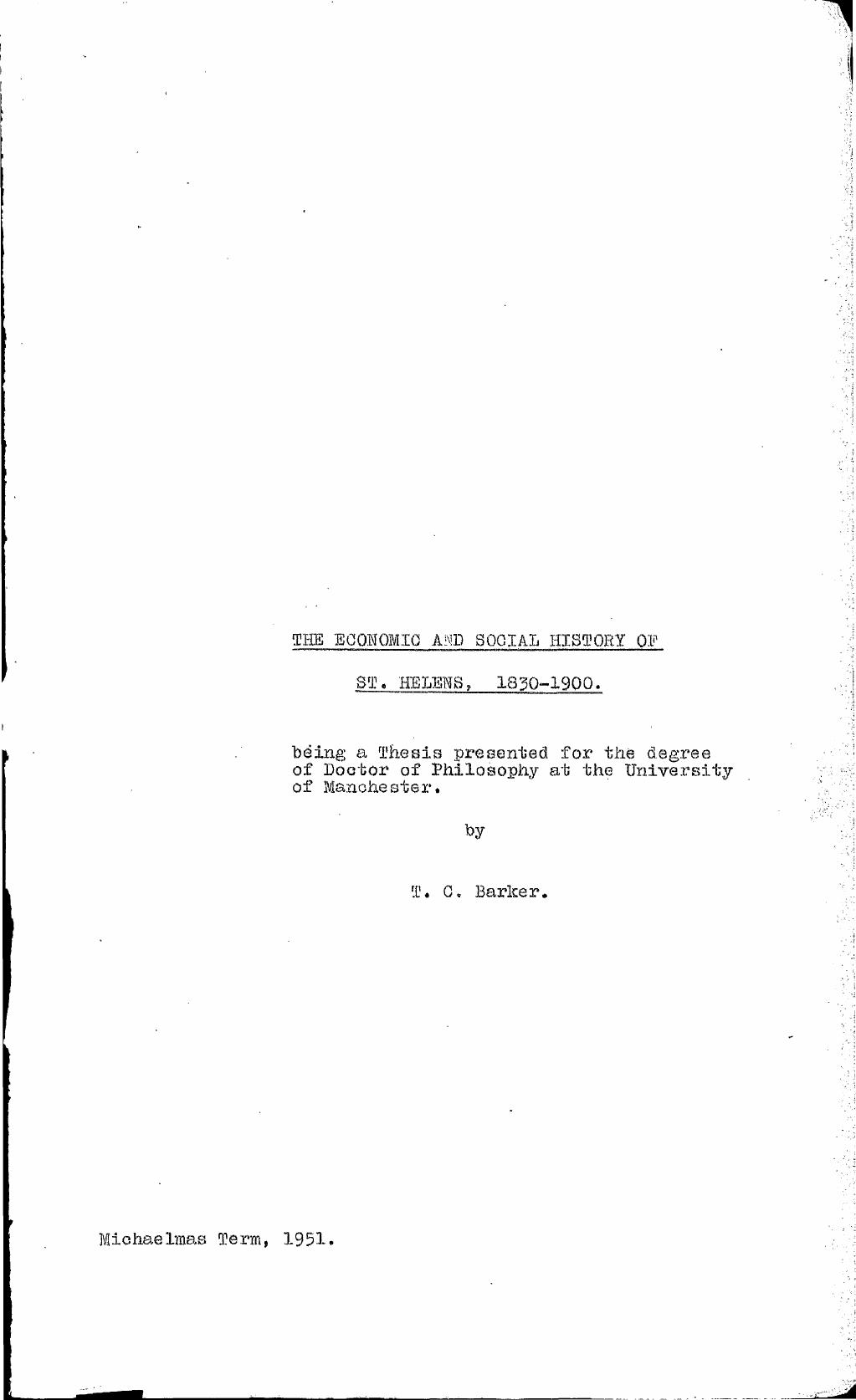 The Economic and Social History of St. Helens, 1830-1900 by Barker T. C
