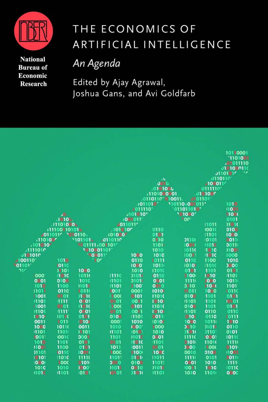 The Economics of Artificial Intelligence: An Agenda by Unknow