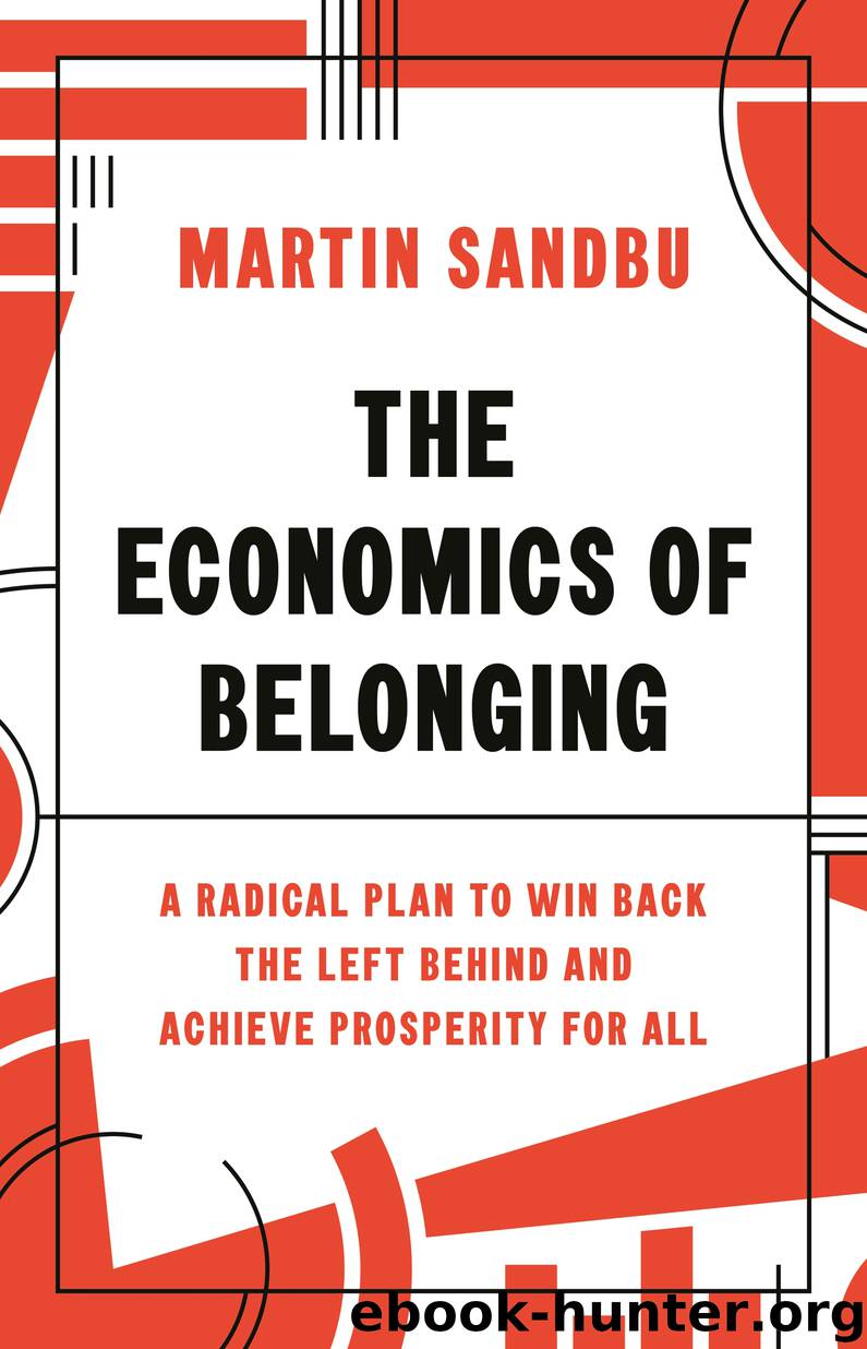 The Economics of Belonging by Martin Sandbu