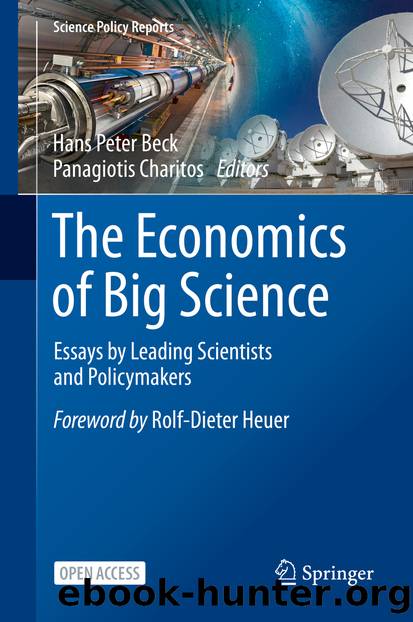 The Economics of Big Science by Unknown