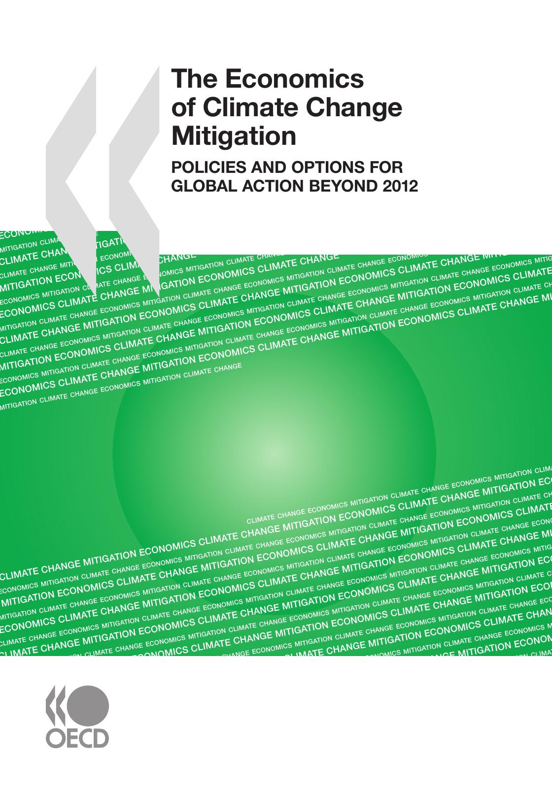 The Economics of Climate Change Mitigation: Policies and Options for Global Action beyond 2012 by OECD Organisation for Economic Co-operation and Development