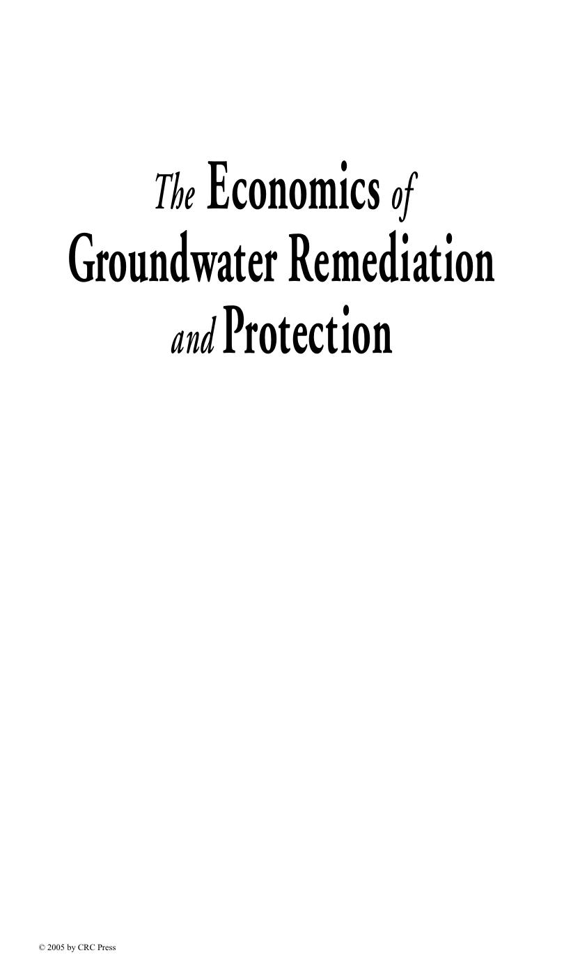 The Economics of Groundwater Remediation and Protection (Integrative Studies in Water Management & Land Deve) by Paul E. Hardisty Ece Ozdemiroglu