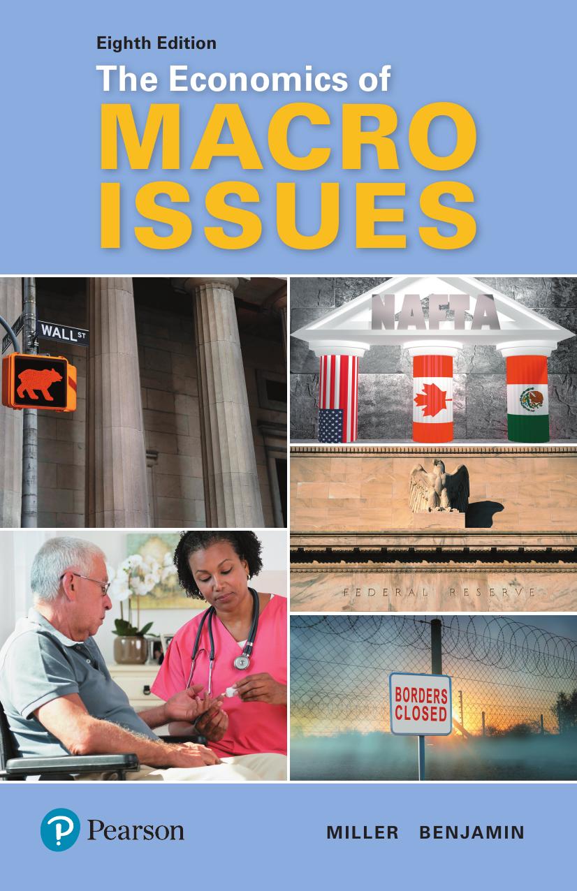 The Economics of Macro Issues by Roger LeRoy Miller & Daniel K. Benjamin