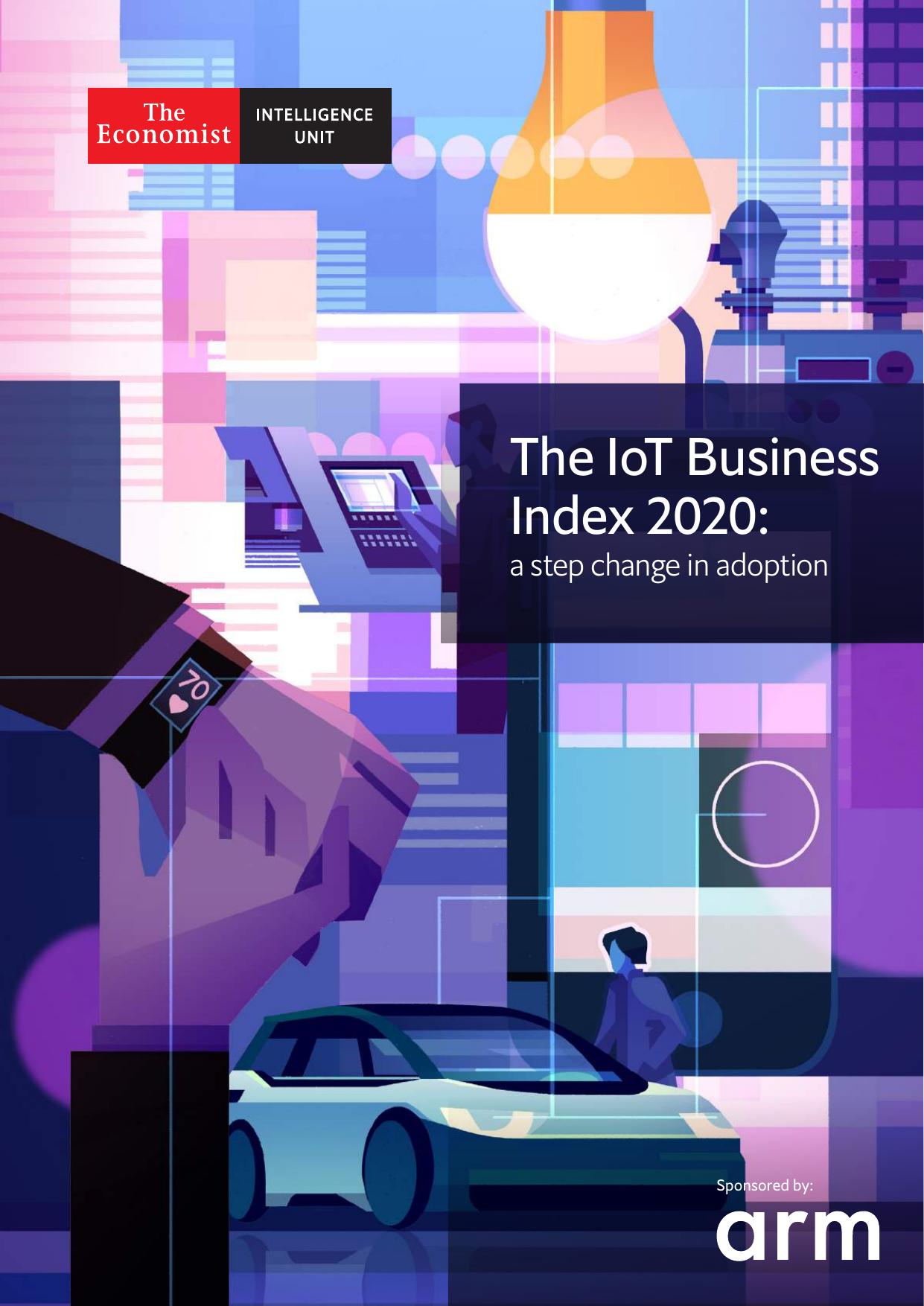 The Economist (Intelligence Unit) - The IoT Business Index (2020) by Unknow