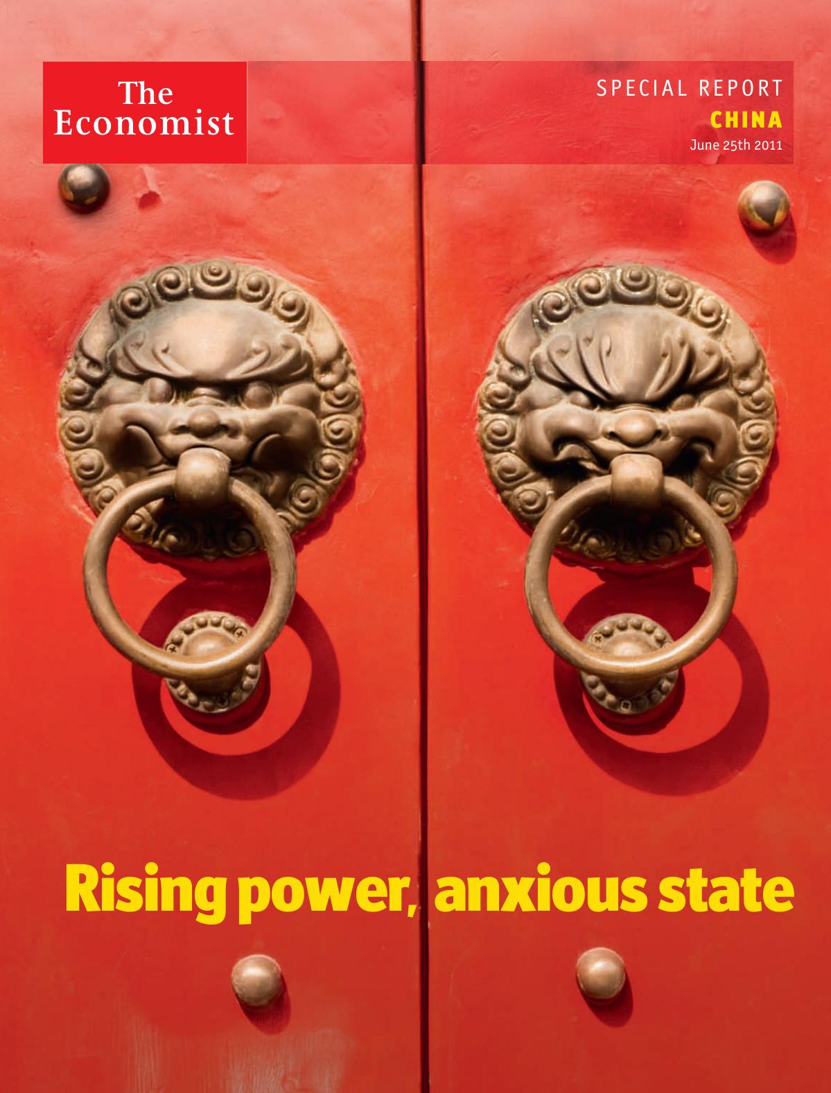 The Economist (Special Report) - China, Rising Power, Anxious State (25 June 2011) by Unknow
