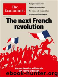 The Economist_20170304 by The Economist
