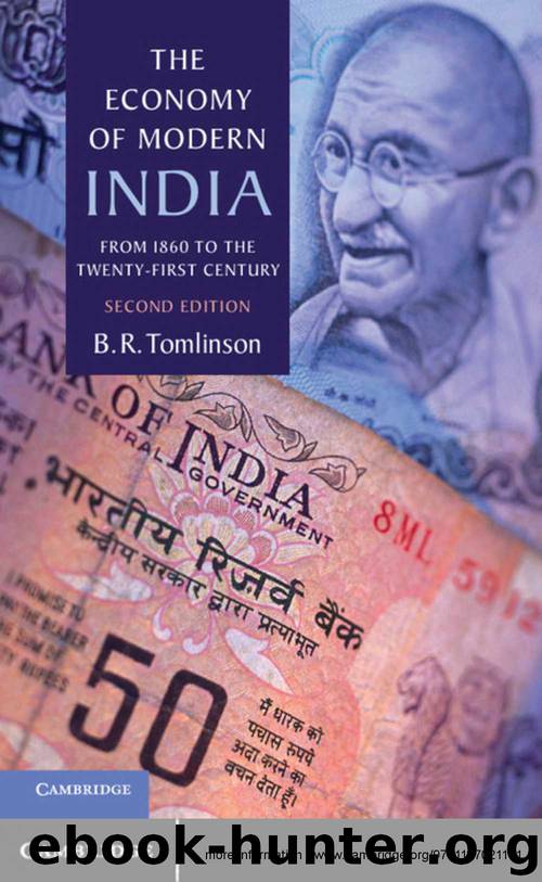 The Economy of Modern India: From 1860 to the Twenty-First Century (The New Cambridge History of India) by B. R. Tomlinson