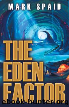 The Eden Factor by Mark Spaid