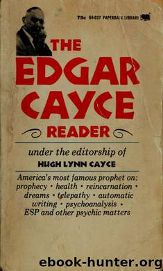 The Edgar Cayce reader by Hugh Lynn Cayce