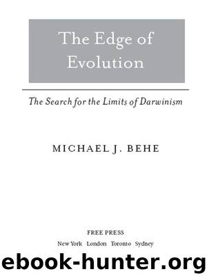 The Edge of Evolution by Behe Michael J
