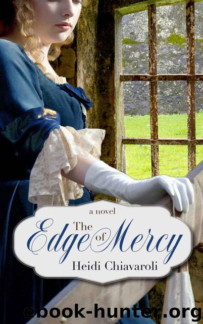 The Edge of Mercy by Heidi Chiavaroli