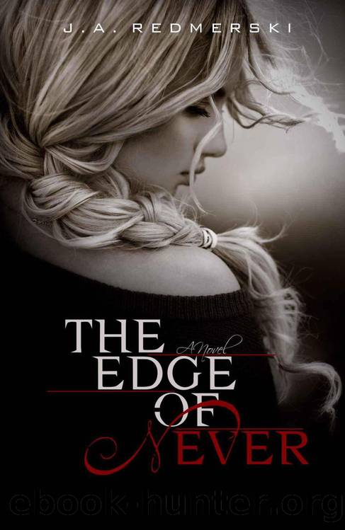 The Edge of Never by J .a. Redmerski