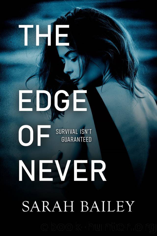 The Edge of Never by Sarah Bailey